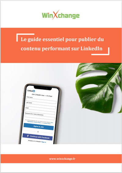 Win Xchange_Guide pour publier du contenu sur LinkedIn